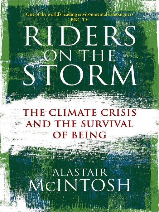 Title details for Riders on the Storm by Alastair McIntosh - Available